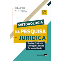 METODOLOGIA DA PESQUISA JURIDICA - 17ª EDIÇÃO 2022