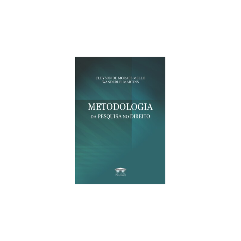 Metodologia da pesquisa no direito