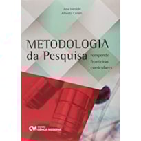 METODOLOGIA DA PESQUISA: ROMPENDO FRONTEIRAS CURRICULARES