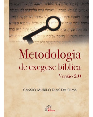 Metodologia de exegese bíblica: versão 2.0