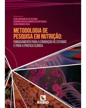 Metodologia de pesquisa em nutrição: embasamento para a condução de estudos e para a prática clínica