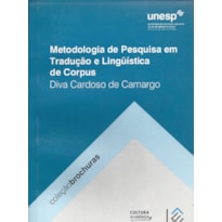 METODOLOGIA DE PESQUISA EM TRADUÇÃO E LINGUÍSTICA DE CORPUS