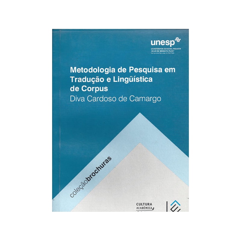 METODOLOGIA DE PESQUISA EM TRADUÇÃO E LINGUÍSTICA DE CORPUS