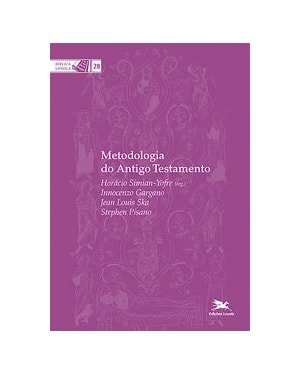 METODOLOGIA DO ANTIGO TESTAMENTO