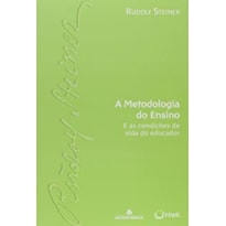 METODOLOGIA DO ENSINO, A - E AS CONDICOES DE VIDA DO EDUCADOR - 2