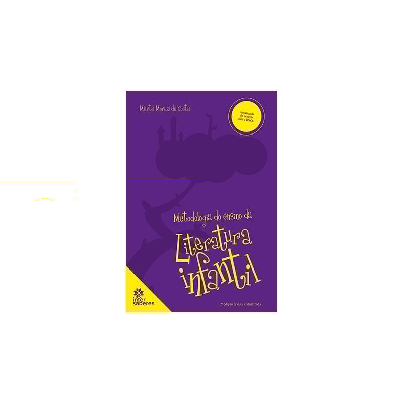 METODOLOGIA DO ENSINO DA LITERATURA INFANTIL