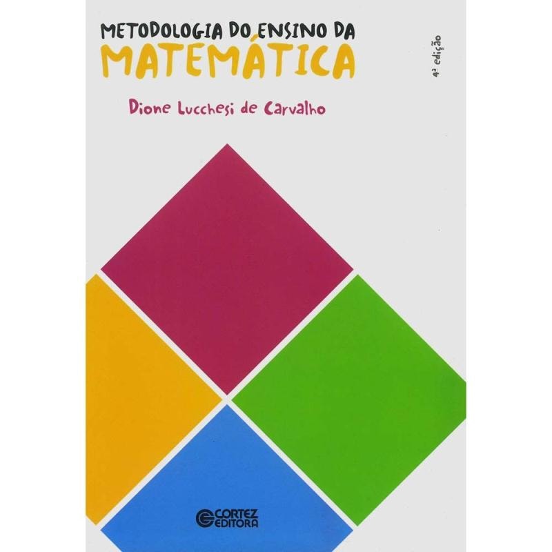 METODOLOGIA DO ENSINO DA MATEMÁTICA
