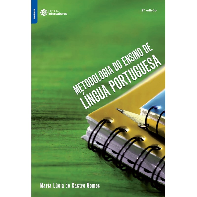 METODOLOGIA DO ENSINO DE LÍNGUA PORTUGUESA