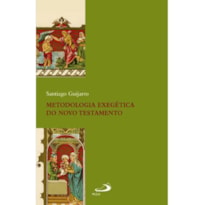 METODOLOGIA EXEGÉTICA DO NOVO TESTAMENTO