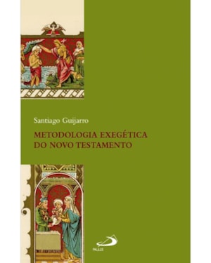 Metodologia Exegética do Novo Testamento