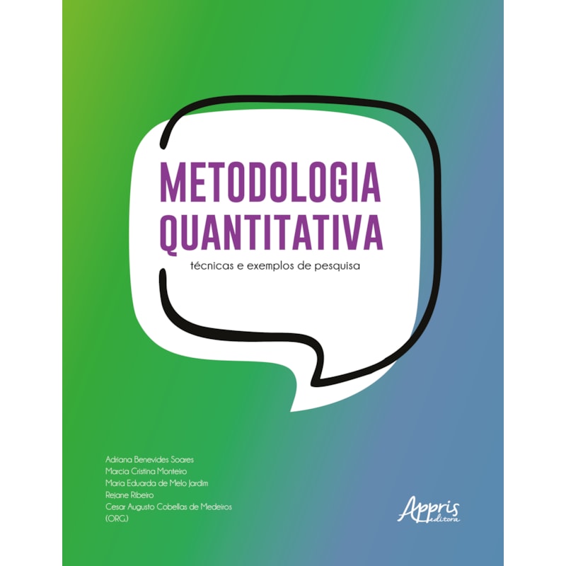 METODOLOGIA QUANTITATIVA:: TÉCNICAS E EXEMPLOS DE PESQUISA