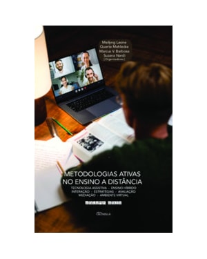 Metodologias ativas no ensio a distância: Tecnologia assistiva - Ensino híbrido interação - Estratégias - Avaliação mediação - Ambiente virtual