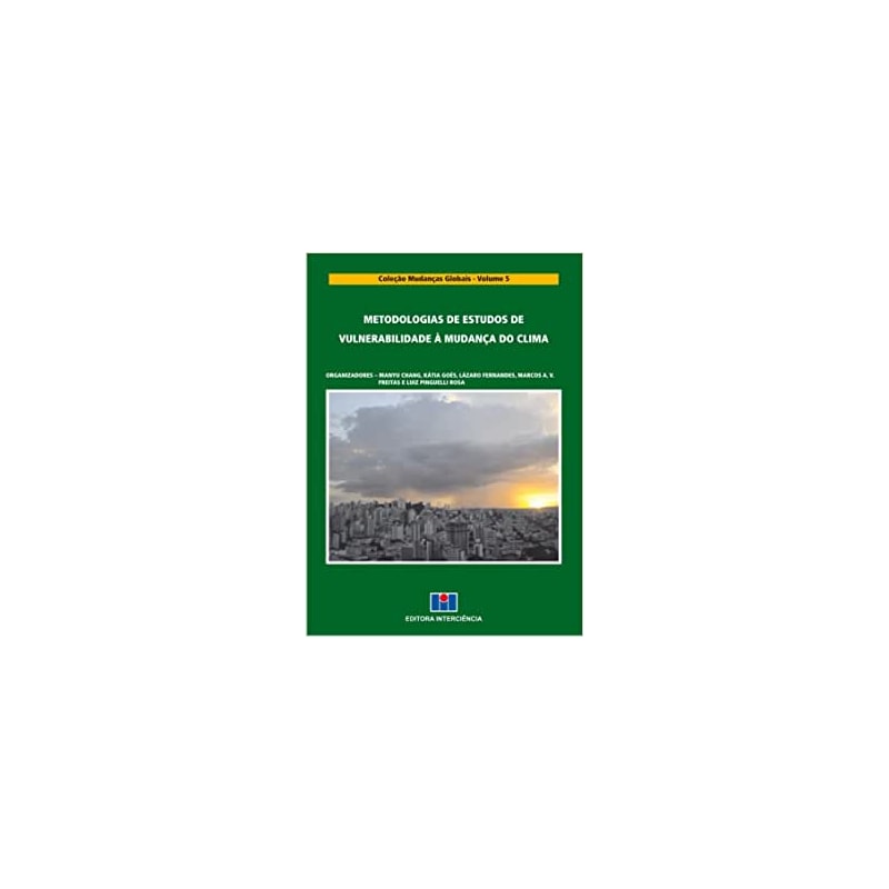 Metodologias de estudos de vulnerabilidade à mudança do clima