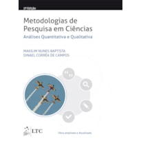 METODOLOGIAS DE PESQUISA EM CIÊNCIAS: ANÁLISE QUANTITATIVA E QUALITATIVA