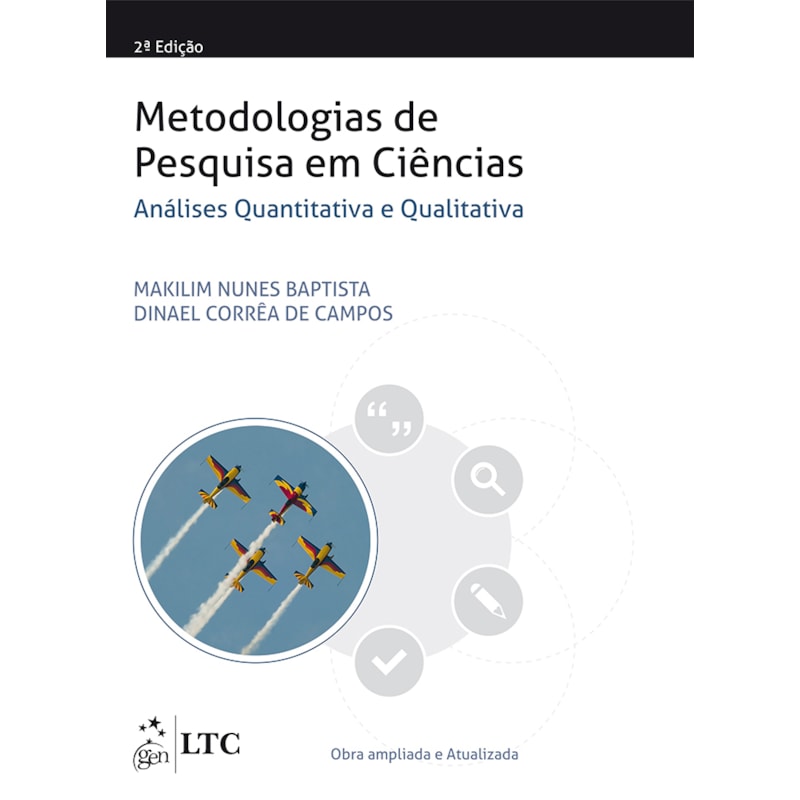 METODOLOGIAS DE PESQUISA EM CIÊNCIAS: ANÁLISE QUANTITATIVA E QUALITATIVA
