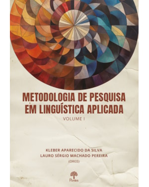 METODOLOGIAS DE PESQUISA EM LINGUISTICA APLICADA VOL 1