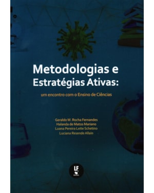 METODOLOGIAS E ESTRATÉGIAS ATIVAS: UM ENCONTRO COM O ENSINO DE CIÊNCIAS