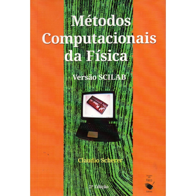 MÉTODOS COMPUTACIONAIS DA FÍSICA