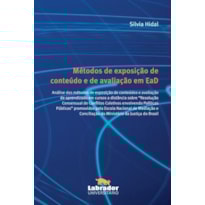 MÉTODOS DE EXPOSIÇÃO DE CONTEÚDO E DE AVALIAÇÃO EM EAD