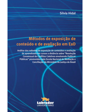 MÉTODOS DE EXPOSIÇÃO DE CONTEÚDO E DE AVALIAÇÃO EM EAD