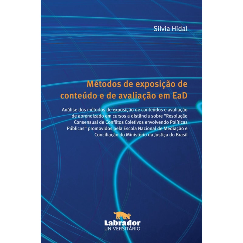 MÉTODOS DE EXPOSIÇÃO DE CONTEÚDO E DE AVALIAÇÃO EM EAD