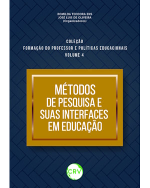 MÉTODOS DE PESQUISA E SUAS INTERFACES EM EDUCAÇÃO