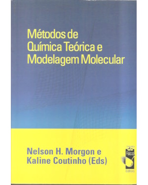 MÉTODOS DE QUÍMICA TEÓRICA E MODELAGEM MOLECULAR