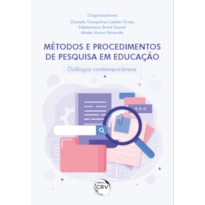 MÉTODOS E PROCEDIMENTOS DE PESQUISA EM EDUCAÇÃO: DIÁLOGOS CONTEMPORÂNEOS