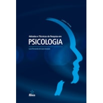 MÉTODOS E TÉCNICAS DE PESQUISA EM PSICOLOGIA