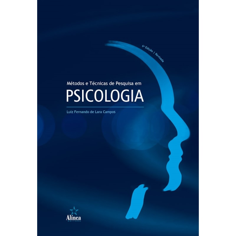 MÉTODOS E TÉCNICAS DE PESQUISA EM PSICOLOGIA