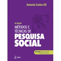 MÉTODOS E TÉCNICAS DE PESQUISA SOCIAL