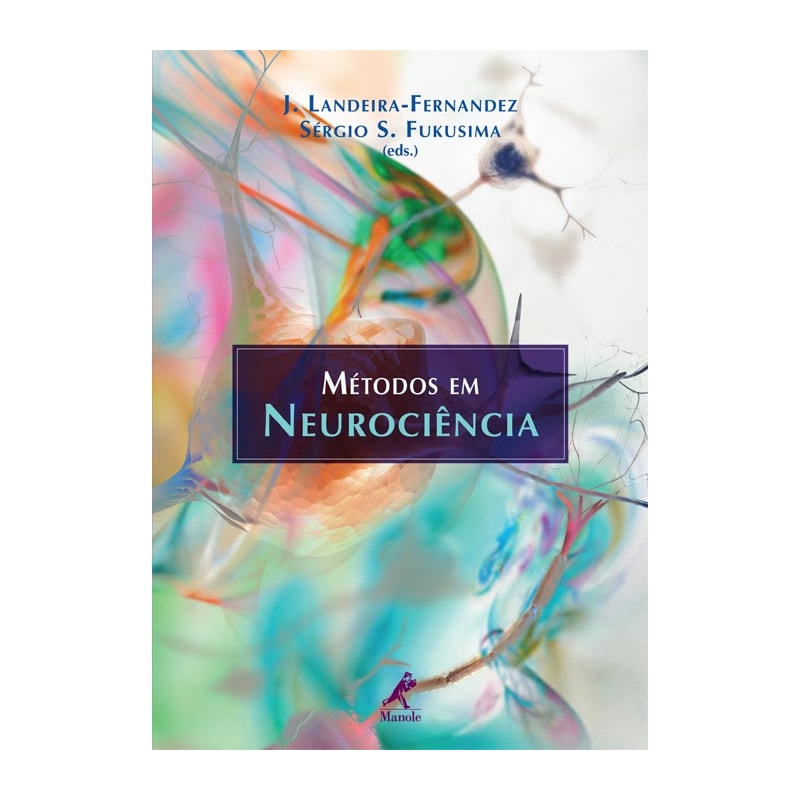 MÉTODOS EM NEUROCIÊNCIA