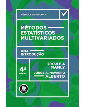 MÉTODOS ESTATÍSTICOS MULTIVARIADOS: UMA INTRODUÇÃO