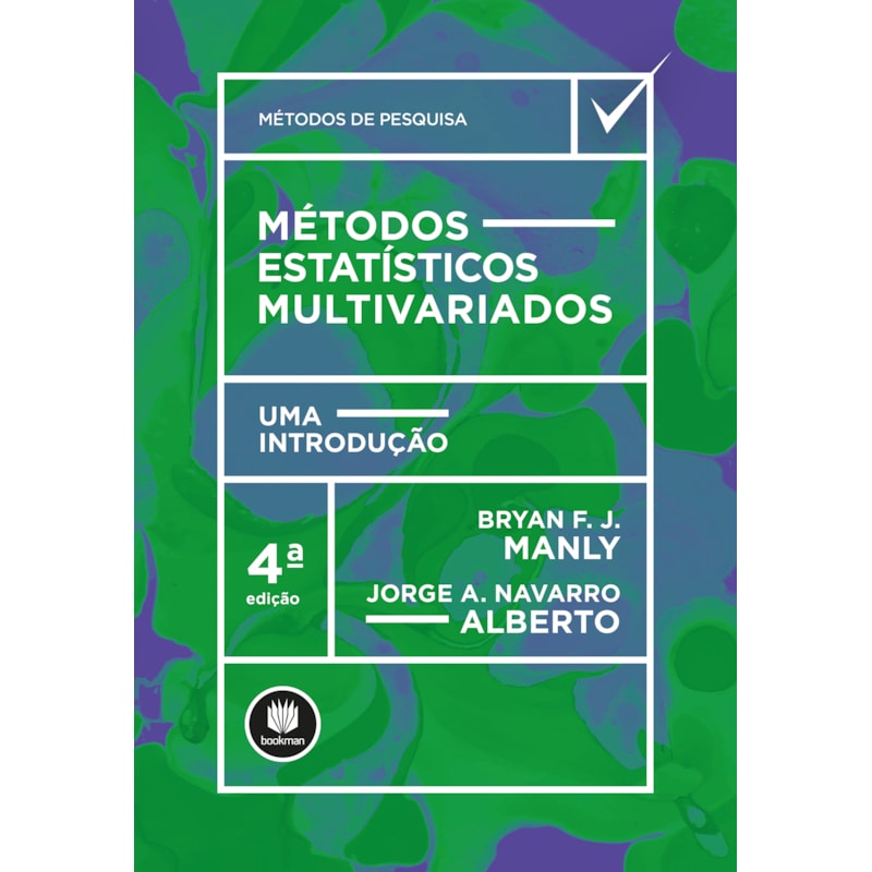 MÉTODOS ESTATÍSTICOS MULTIVARIADOS: UMA INTRODUÇÃO