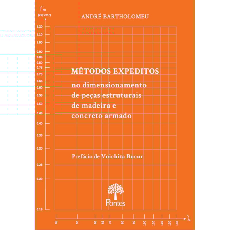 MÉTODOS EXPEDITOS NO DIMENSIONAMENTO DE PEÇAS ESTRUTURAIS DE MADEIRA E CONCRETO ARMADO