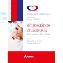 Métodos gráficos em cardiologia - Guia essencial na prática clínica