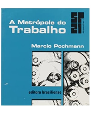 METROPOLE DO TRABALHO, A