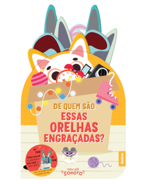 MEU ALÔ SONORO: DE QUEM SÃO ESSAS ORELHAS ENGRAÇADAS?