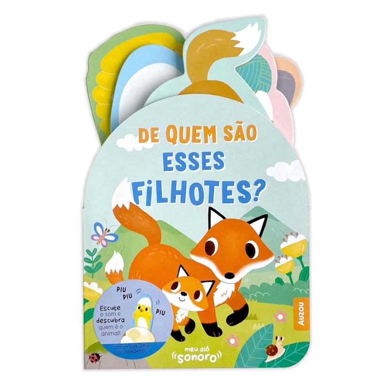 MEU ALÔ SONORO: DE QUEM SÃO ESSES FILHOTES?