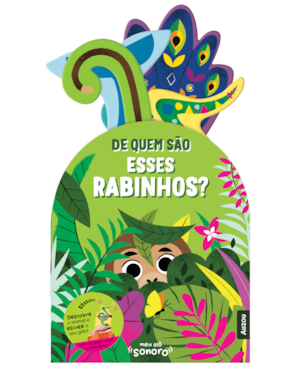 MEU ALÔ SONORO: DE QUEM SÃO ESSES RABINHOS?