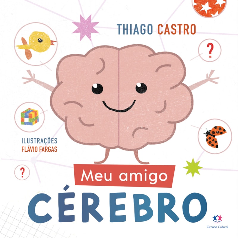 MEU AMIGO CÉREBRO