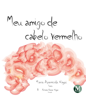 MEU AMIGO DE CABELO VERMELHO
