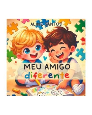MEU AMIGO DIFERENTE