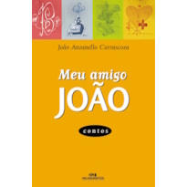 MEU AMIGO JOÃO