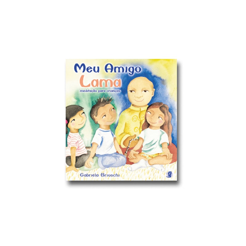 Meu amigo lama: meditação para crianças