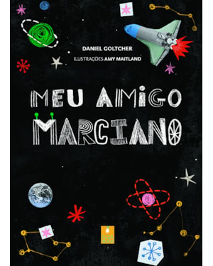 MEU AMIGO MARCIANO
