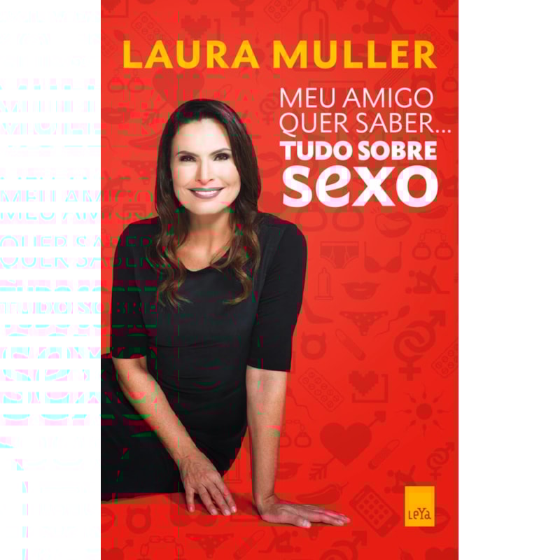 MEU AMIGO QUER SABER... TUDO SOBRE SEXO