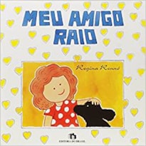 MEU AMIGO RAIO - 1ª