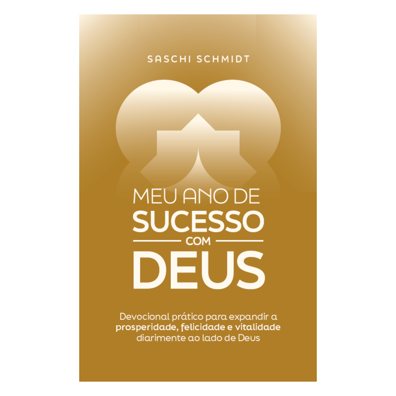 Meu ano de sucesso com Deus