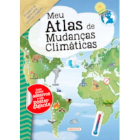 MEU ATLAS DE MUDANÇAS CLIMÁTICAS: PREPARADO PARA CONHECER O QUE IMPACTA O CLIMA DO NOSSO PLANETA?